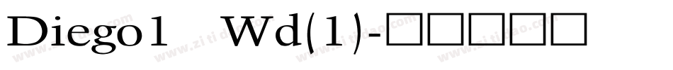 Diego1 Wd(1)字体转换